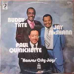 Buddy Tate, Paul Quinichette, Jay McShann - Kansas City Joys download free