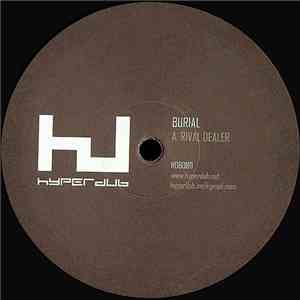 Burial - Rival Dealer download free Burial - Rival Dealer download mp3 flac