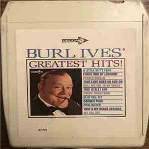 Burl Ives - Burl Ives' Greatest Hits! download mp3 flac