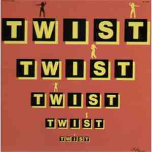 Burt Blanca & The King Creole's - Twist download free Burt Blanca & The King Creole's - Twist download mp3 flac