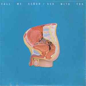 Call Me Señor - Sex With You download mp3 flac