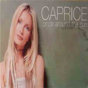 Caprice  - Once Around The Sun download free