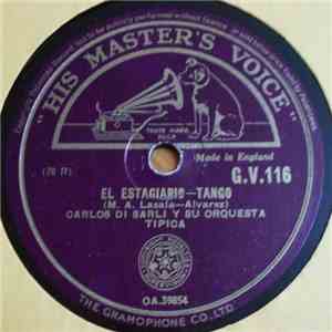 Carlos Di Sarli Y Su Orquesta Típica - El Estagiario / Mi Refugio download free