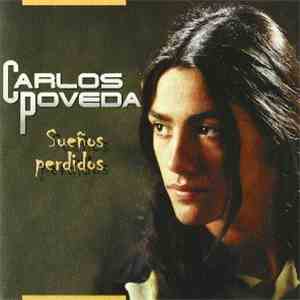 Carlos Poveda  - Sueños Perdidos download mp3 flac