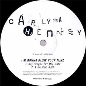 Carly Hennessy - I'm Gonna Blow Your Mind download mp3 flac
