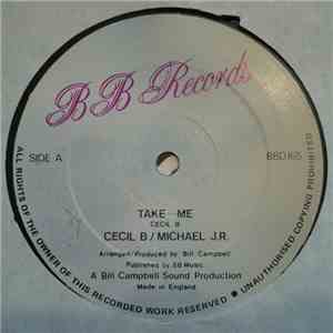 Cecil B / Michael JR., Serenaders - Take Me / Steel In Love download free
