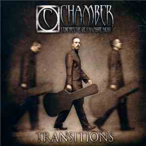 Chamber, L'Orchestre De Chambre Noir - Transitions download free Chamber, L'Orchestre De Chambre Noir - Transitions download mp3 flac