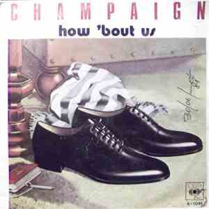 Champaign - How 'Bout Us download free