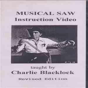 Charlie Blacklock - Musical Saw Instruction Video download mp3 flac