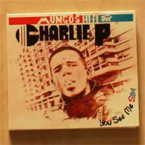 Charlie P - You See Me Star download mp3 flac