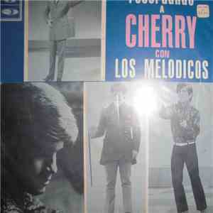 Cherry Navarro Y Orquesta Los Melodicos - Recordando A Cherry Con Los Melodicos download mp3 flac