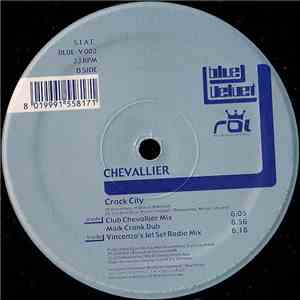 Chevallier - Crack City download mp3 flac
