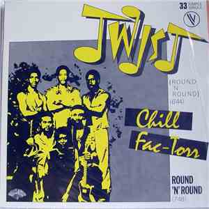 Chill Fac-Torr - Twist download free Chill Fac-Torr - Twist download mp3 flac