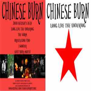 Chinese Burn - Long Live The Underdog download free Chinese Burn - Long Live The Underdog download mp3 flac