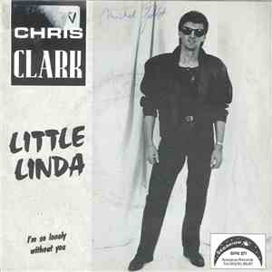 Chris Clark  - Little Linda download free