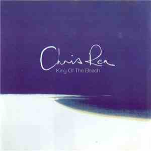 Chris Rea - King Of The Beach download mp3 flac