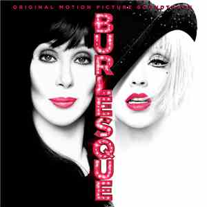 Christina Aguilera, Cher - Burlesque (Original Motion Picture Soundtrack) download free