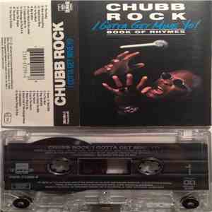 Chubb Rock - I Gotta Get Mine Yo! download mp3 flac