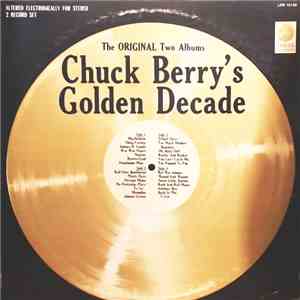 Chuck Berry - Chuck Berry's Golden Decade (The Original Two Albums) download free