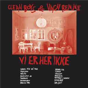 Clean Boys - Vi er her ikke / Pornomonologos download free Clean Boys - Vi er her ikke / Pornomonologos download mp3 flac