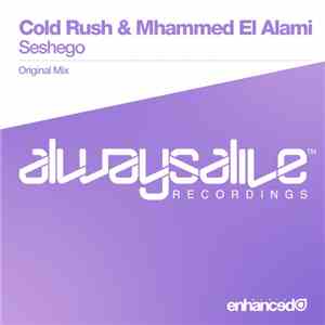 Cold Rush & Mhammed El Alami - Seshego download free Cold Rush & Mhammed El Alami - Seshego download mp3 flac
