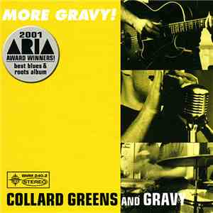 Collard Greens And Gravy - More Gravy download free