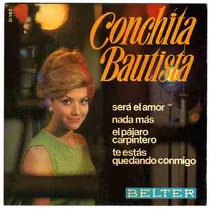 Conchita Bautista - Será El Amor / Nada Más / El Pájaro Carpintero / Te Estás Quedando Conmigo download free Conchita Bautista - Será El Amor / Nada Más / El Pájaro Carpintero / Te Estás Quedando Conmigo download mp3 flac
