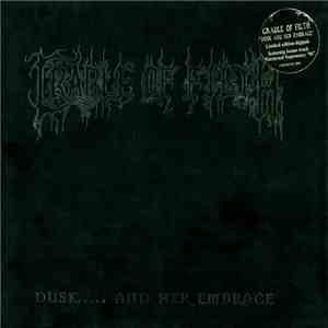 Cradle Of Filth - Dusk..... And Her Embrace download free