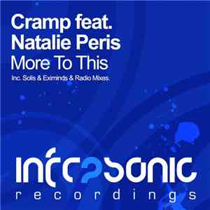 Cramp Feat. Natalie Peris - More To This download free