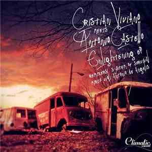 Cristian Viviano Meets Antonio Castello - Enlightening EP download free Cristian Viviano Meets Antonio Castello - Enlightening EP download mp3 flac