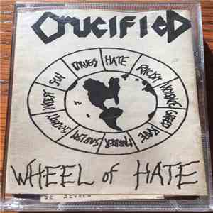 Crucified  - Wheel Of Hate download mp3 flac