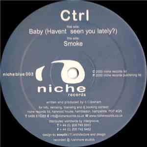 Ctrl - Baby (Haven't Seen You Lately?) download free Ctrl - Baby (Haven't Seen You Lately?) download mp3 flac