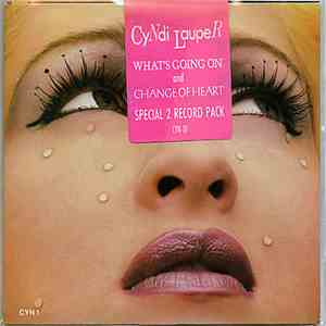 Cyndi Lauper - What's Going On/Change Of Heart download free Cyndi Lauper - What's Going On/Change Of Heart download mp3 flac