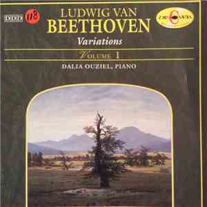 Dalia Ouziel, Ludwig van Beethoven - Ludwig Van Beethoven, Variations, Volume 1 download free Dalia Ouziel, Ludwig van Beethoven - Ludwig Van Beethoven, Variations, Volume 1 download mp3 flac