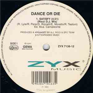 Dance Or Die  - Satisfy download free