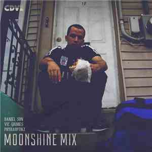 Daniel Son , Vic Grimes, PhybaOptikz - Moonshine Mix download mp3 flac
