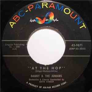 Danny & The Juniors - At The Hop / Sometimes (When I'm All Alone) download free