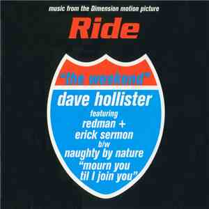 Dave Hollister Featuring Redman & Erick Sermon / Naughty By Nature - The Weekend / Mourn You Til I Join You download mp3 flac