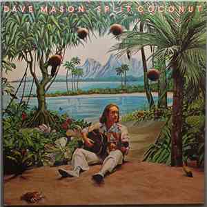Dave Mason - Split Coconut download free