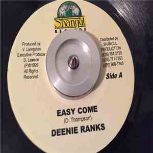 Deenie Ranks - Easy Come download free Deenie Ranks - Easy Come download mp3 flac