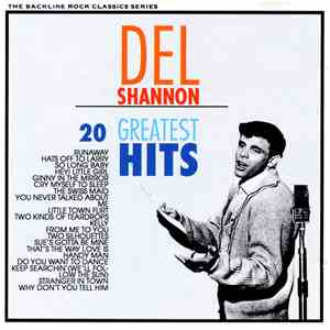Del Shannon - 20 Greatest Hits download free Del Shannon - 20 Greatest Hits download mp3 flac