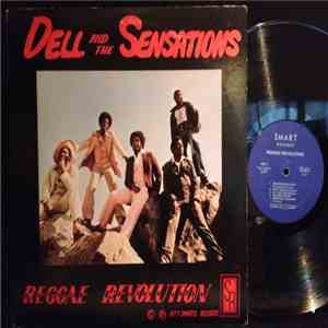 Dell And The Sensations - Reggae Revolution download mp3 flac