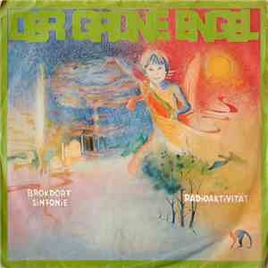 Der Grüne Engel - Brokdorf Sinfonie / Radioaktivität download free