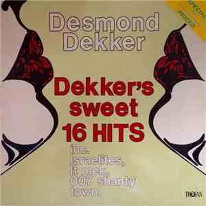 Desmond Dekker - Dekker's Sweet 16 Hits download mp3 flac