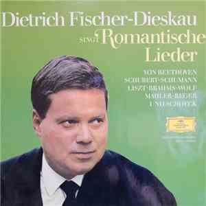 Dietrich Fischer-Dieskau - Singt Romantische Lieder download mp3 flac