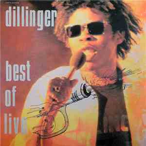 Dillinger - Best Of Live download free