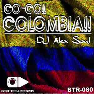 DJ Alex Soul - Co-co Colombia!! download free DJ Alex Soul - Co-co Colombia!! download mp3 flac