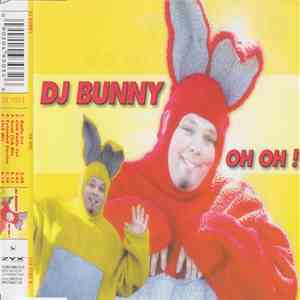 DJ Bunny - Oh Oh! download free