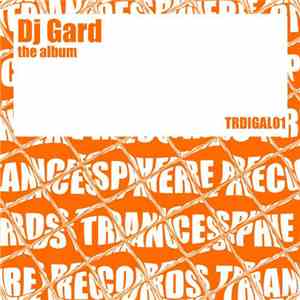 DJ Gard - The Album download mp3 flac