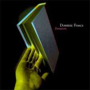 Dominic Frasca - Deviations download free